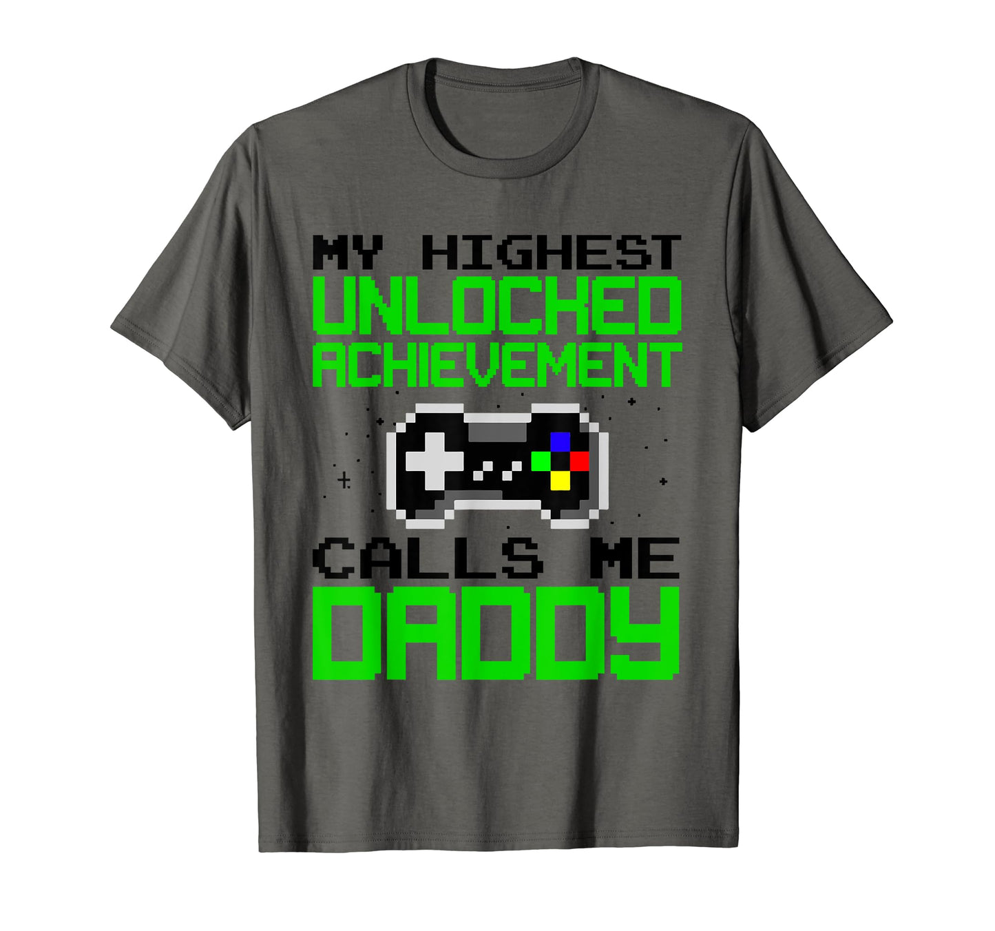 Funny Gamer Dad Video Gamer Gaming T-Shirt - Fun Novelty Design Men Women - T-Shirt, Sweatshirt, Hoodie