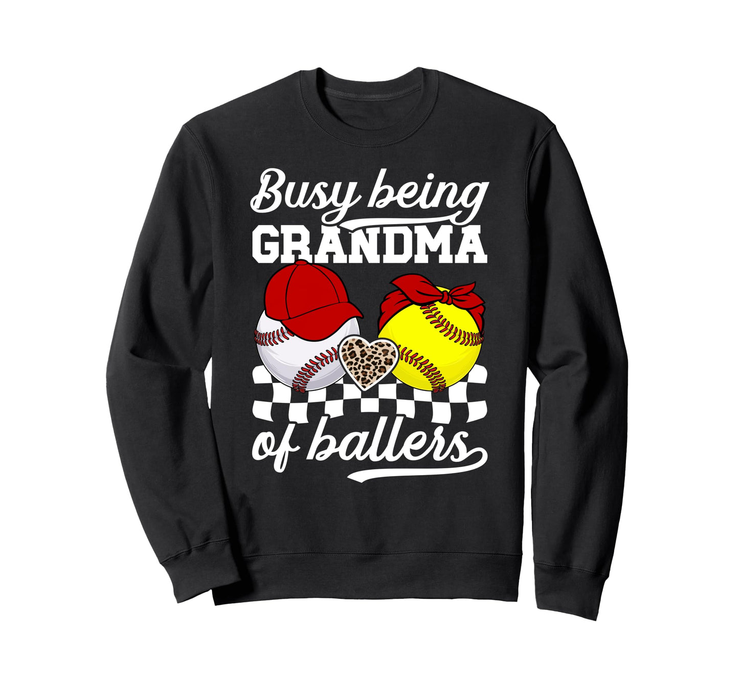 Busy Being Grandma Ballers Baseball Sweatshirt - Minimalist Print Unisex - T-Shirt, Sweatshirt, Hoodie
