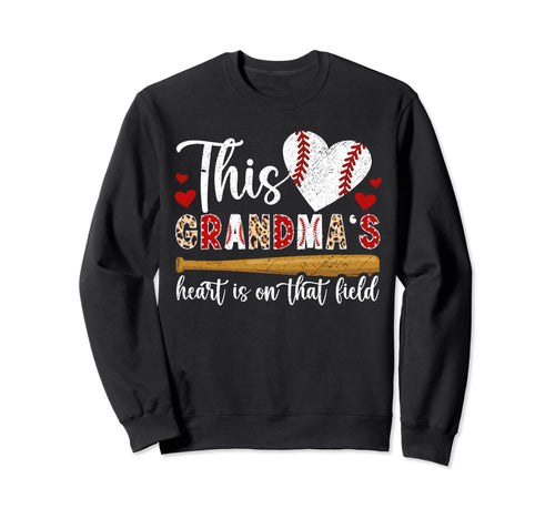 That Field Baseball Grandma Baseball Sweatshirt - Graphic Print for Adults - T-Shirt, Sweatshirt, Hoodie