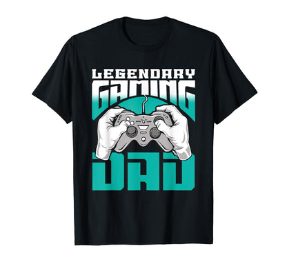 Legendary Gaming Dad Father Gamer Video T-Shirt - Graphic Print Men Women - T-Shirt, Sweatshirt, Hoodie