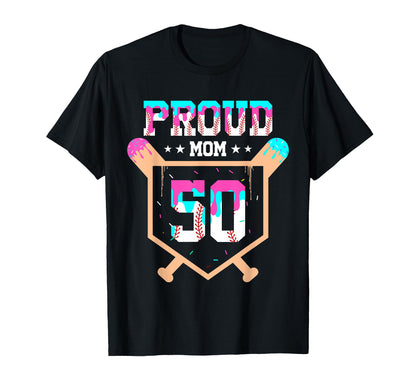 Proud Mom Baseball Player Number 50 Ice T-Shirt - Unique Graphic Unisex - T-Shirt, Sweatshirt, Hoodie