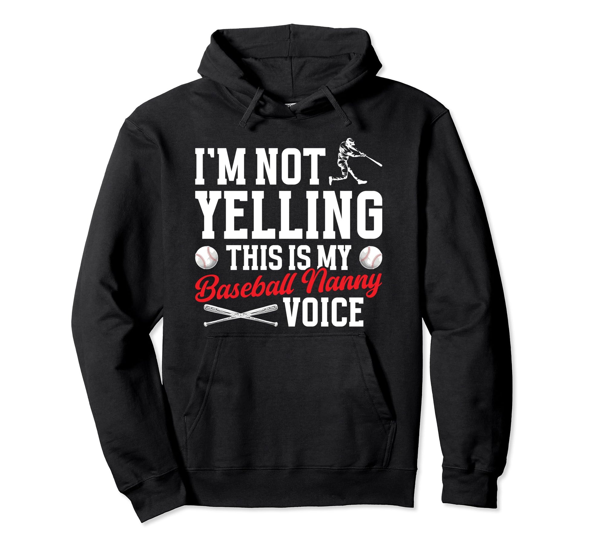 My Baseball Nanny Voice Nanny Hoodie - Minimalist Print for Adults - T-Shirt, Sweatshirt, Hoodie