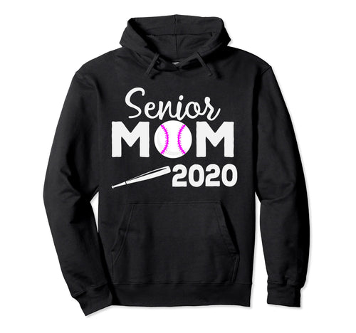 Class 2020 Baseball Moms Hoodie - Casual Everyday Wear Men Women - T-Shirt, Sweatshirt, Hoodie