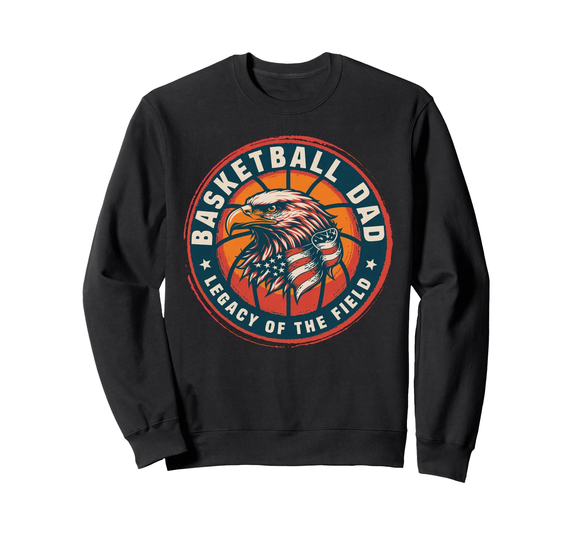Basketball Fathers Day Legacy Field Sweatshirt - Novelty Apparel Unisex - T-Shirt, Sweatshirt, Hoodie