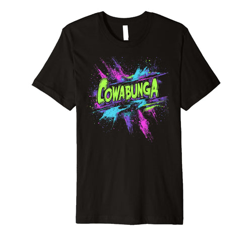 Cowabunga 80S 90S Nostalgia Slang T-Shirt - Custom Art Print for Adults - T-Shirt, Sweatshirt, Hoodie
