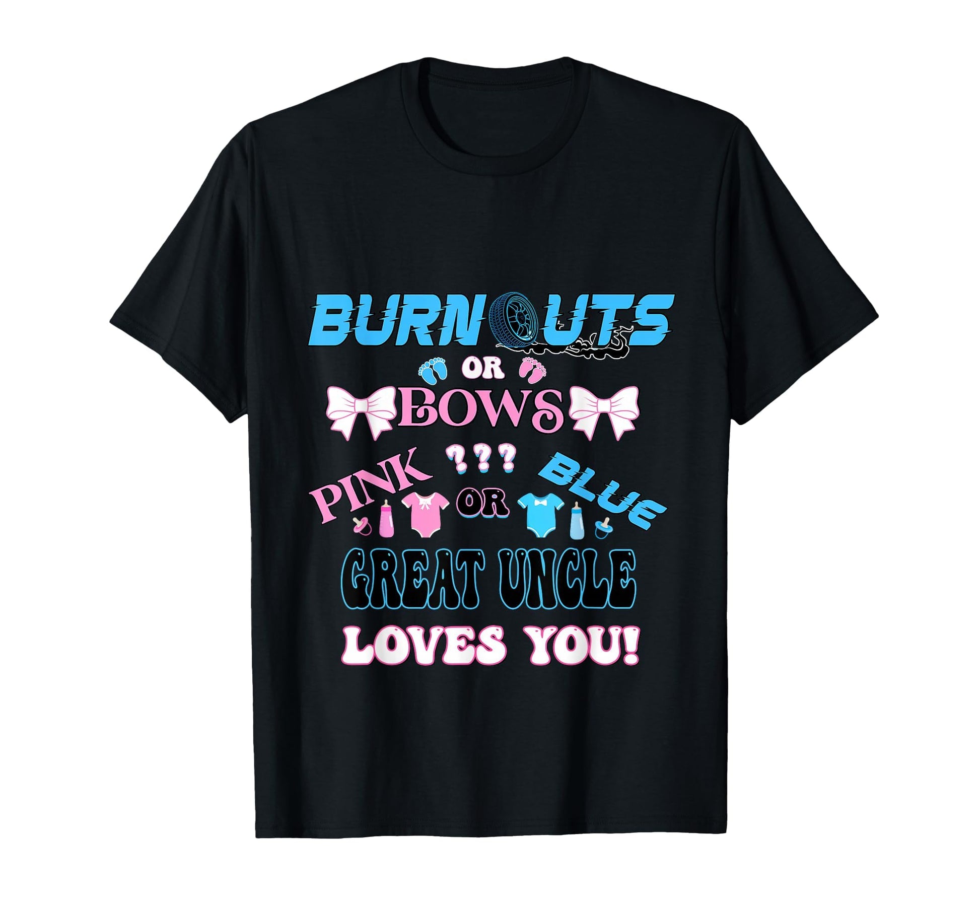 Burnouts Or Bows Gender Reveal Matching T-Shirt - Unique Graphic Men Women - T-Shirt, Sweatshirt, Hoodie