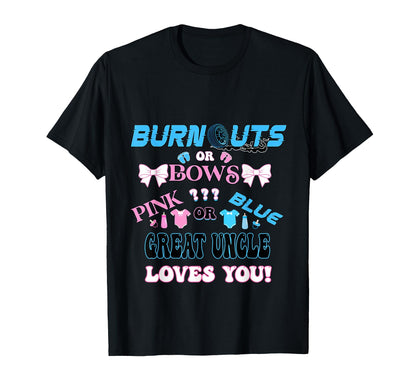 Burnouts Or Bows Gender Reveal Matching T-Shirt - Unique Graphic Men Women - T-Shirt, Sweatshirt, Hoodie