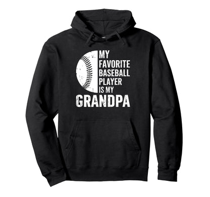 My Favorite Baseball Player Is My Hoodie - Casual Everyday Wear Men Women - T-Shirt, Sweatshirt, Hoodie