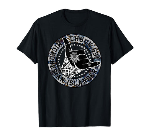 Chuuk Islander Chuukese T-Shirt - Custom Art Print for Adults - T-Shirt, Sweatshirt, Hoodie
