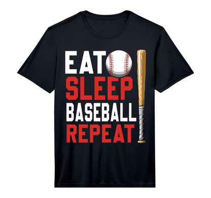 Eat Sleep Baseball Repeat Funny Baseball T-Shirt - Novelty Apparel Unisex - T-Shirt, Sweatshirt, Hoodie