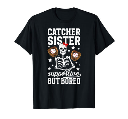 Baseball Catcher Sister Supportive T-Shirt - Custom Art Print for Adults - T-Shirt, Sweatshirt, Hoodie
