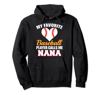 My Favorite Baseball Player Calls Hoodie - Casual Everyday Wear for Adults - T-Shirt, Sweatshirt, Hoodie