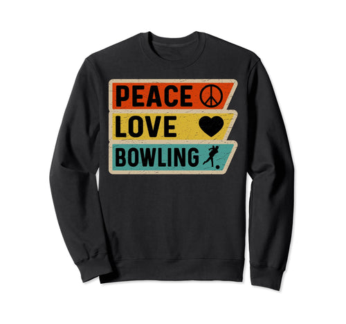 Distressed Peace Sign Love Bowling Sweatshirt - Graphic Print Men Women - T-Shirt, Sweatshirt, Hoodie
