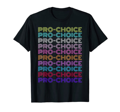 My Body Pro Choice Social Justice Feminist T-Shirt - Unique Graphic Unisex - T-Shirt, Sweatshirt, Hoodie