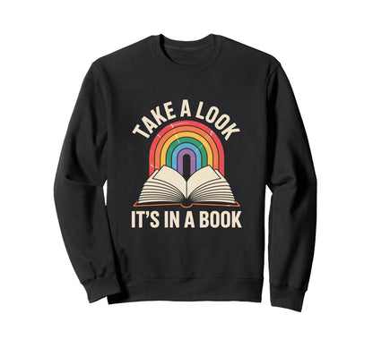 Take Its Book Reading Sweatshirt - Trendy Graphic Men Women - T-Shirt, Sweatshirt, Hoodie