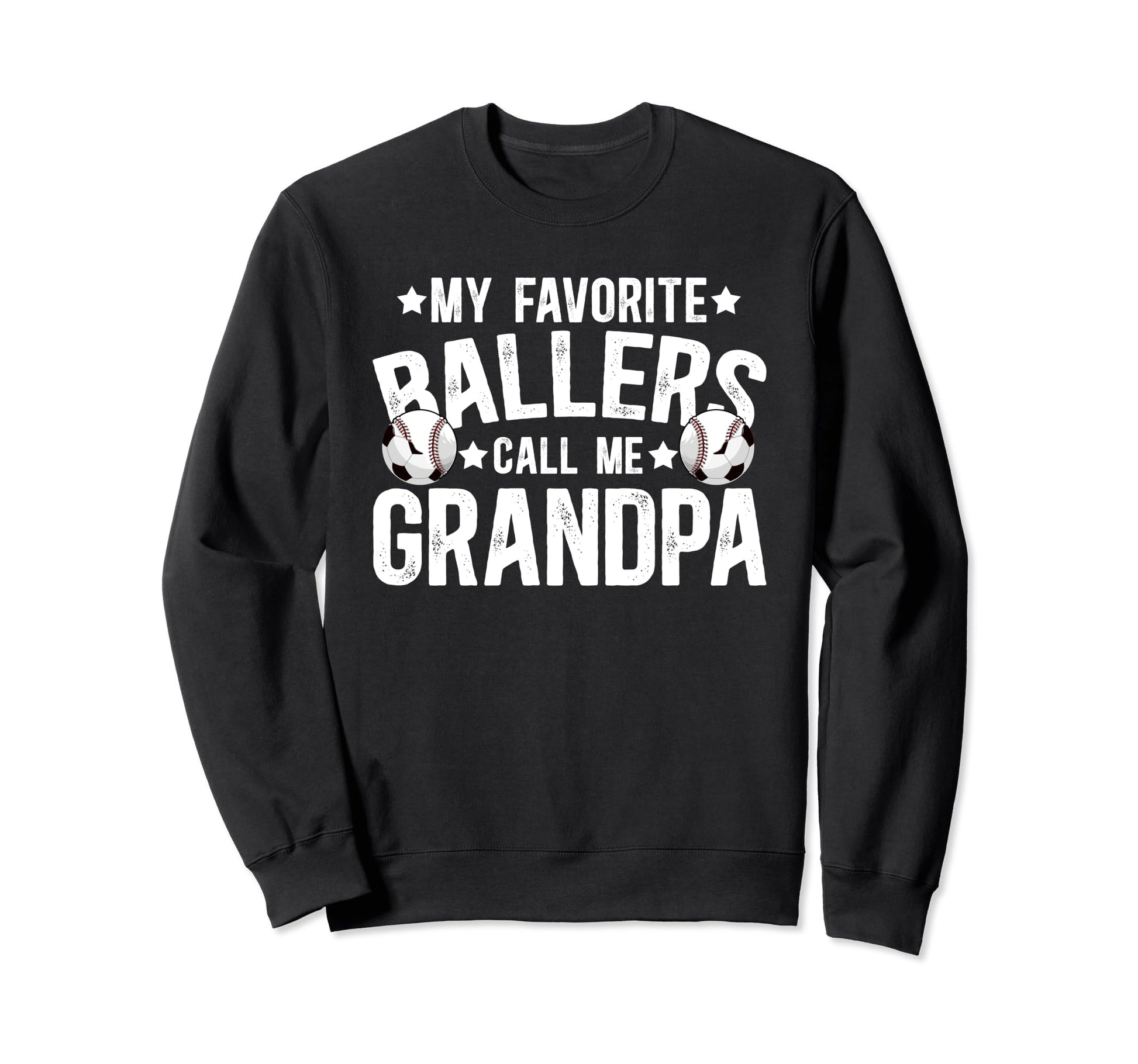 My Favorite Ballers Call Me Grandpa Sweatshirt - Minimalist Print Unisex - T-Shirt, Sweatshirt, Hoodie