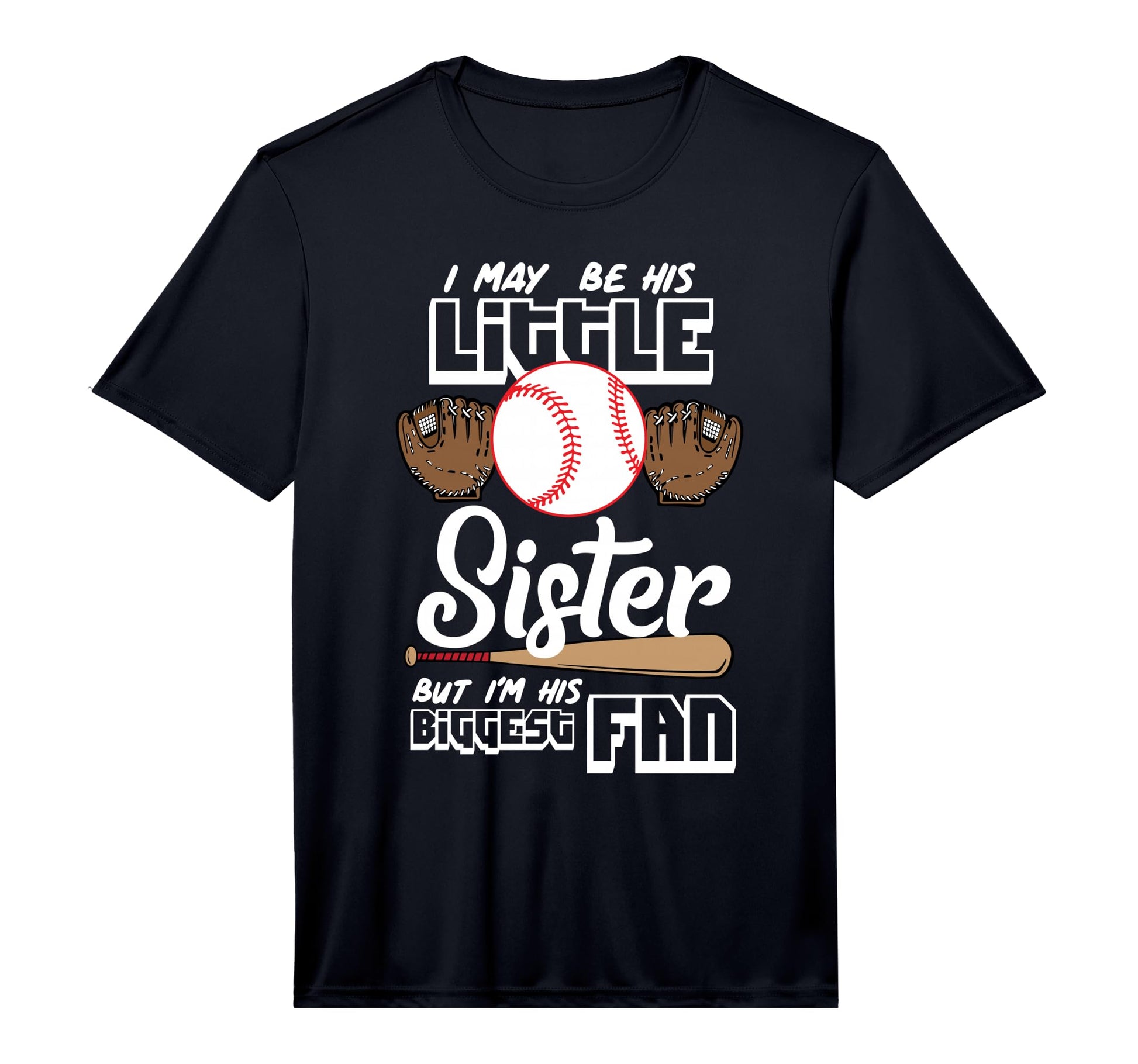 I May Be His Little Sister But Im His T-Shirt - Minimalist Print Unisex - T-Shirt, Sweatshirt, Hoodie