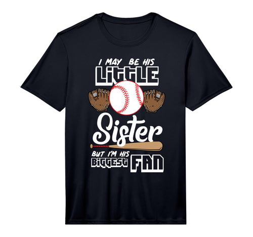 I May Be His Little Sister But Im His T-Shirt - Minimalist Print Unisex - T-Shirt, Sweatshirt, Hoodie