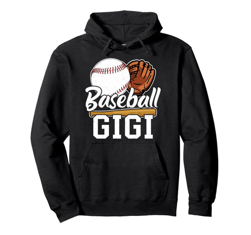 Baseball Gigi Grandma Gigi Baseball Hoodie - Graphic Print Men Women - T-Shirt, Sweatshirt, Hoodie