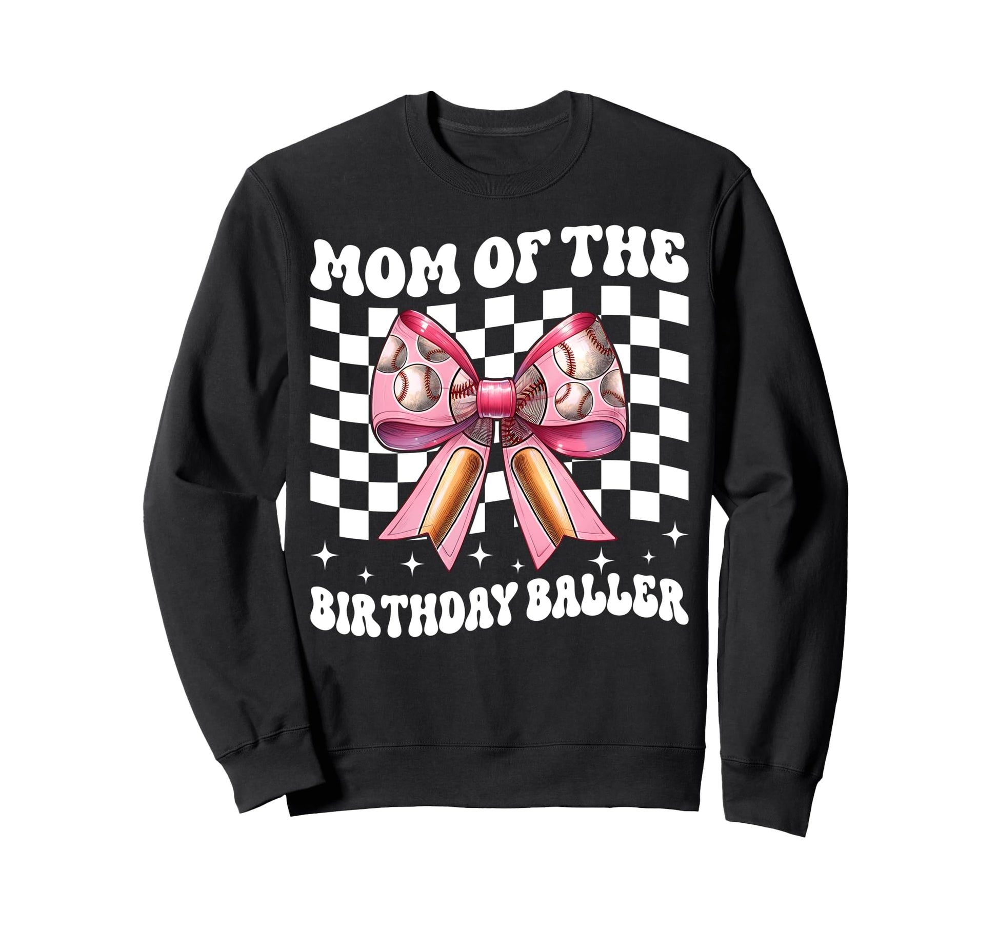 Mom Birthday Baller Baseball Mom Sweatshirt - Minimalist Print Unisex - T-Shirt, Sweatshirt, Hoodie