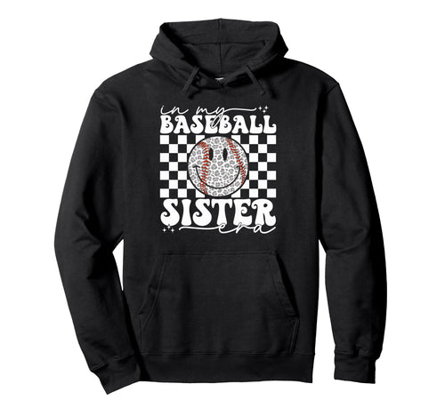 My Baseball Sister Era Leopard Sister Hoodie - Unique Graphic Unisex - T-Shirt, Sweatshirt, Hoodie
