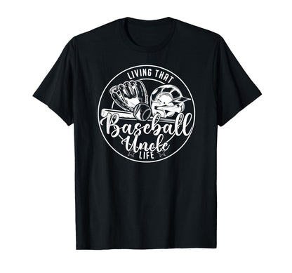 Football Living That Baseball Uncle T-Shirt - Aesthetic Graphic Unisex - T-Shirt, Sweatshirt, Hoodie