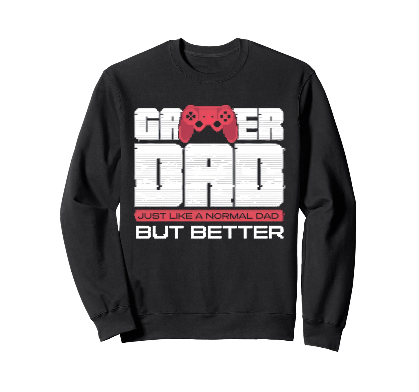 Gamer Dad Funny Dad Play Video Sweatshirt - Minimalist Print for Adults - T-Shirt, Sweatshirt, Hoodie