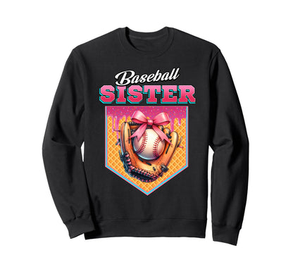 Baseball Sister Ice Cream Drip Home Sweatshirt - Novelty Apparel Men Women - T-Shirt, Sweatshirt, Hoodie