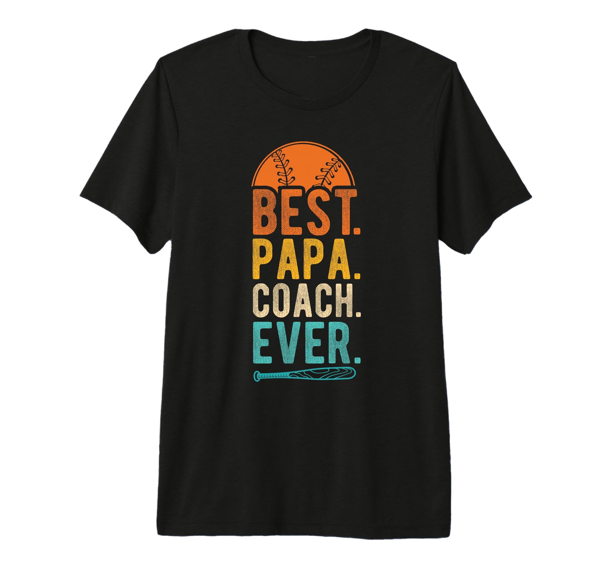 Mens Best Papa Coach Ever Baseball Papa T-Shirt - Graphic Print Men Women - T-Shirt, Sweatshirt, Hoodie