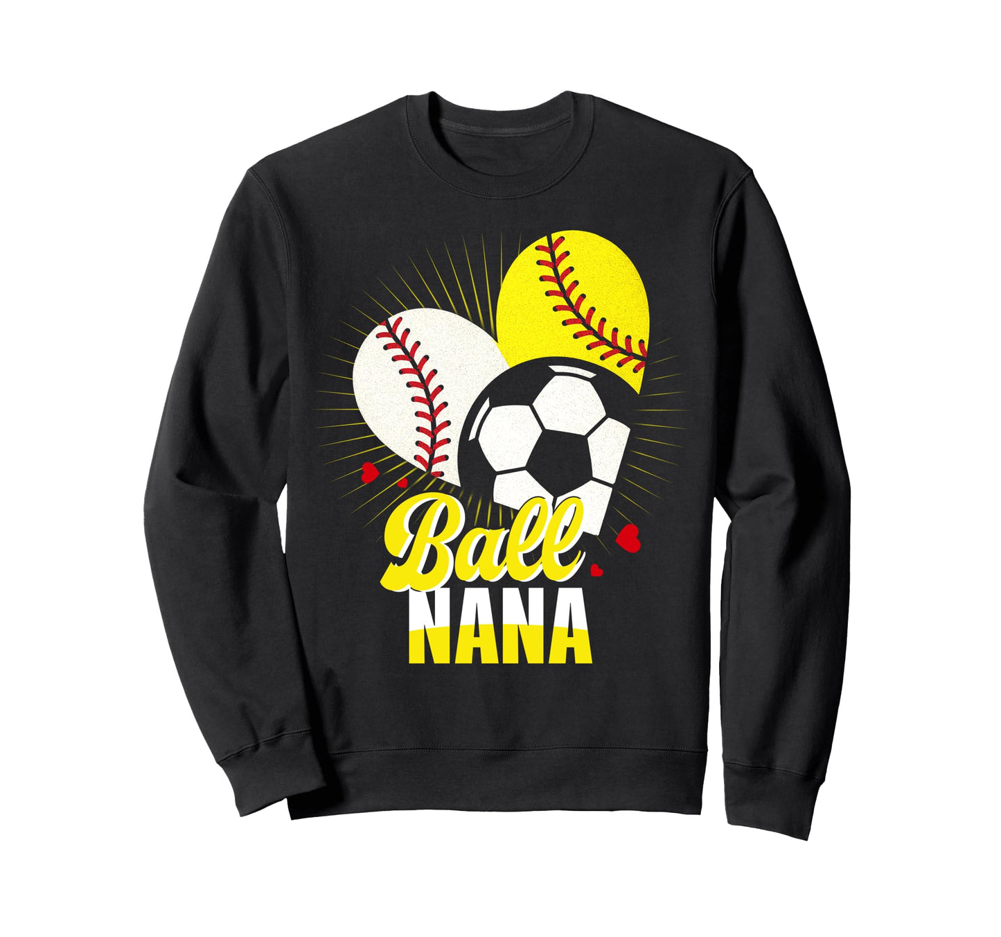 Ball Nana Baseball Softball Sweatshirt - Minimalist Print for Adults - T-Shirt, Sweatshirt, Hoodie