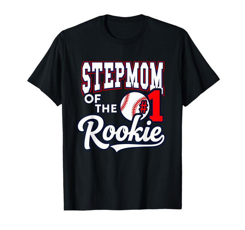 Stepmother Stepmom Number 1 Rookie T-Shirt - Minimalist Print Unisex - T-Shirt, Sweatshirt, Hoodie