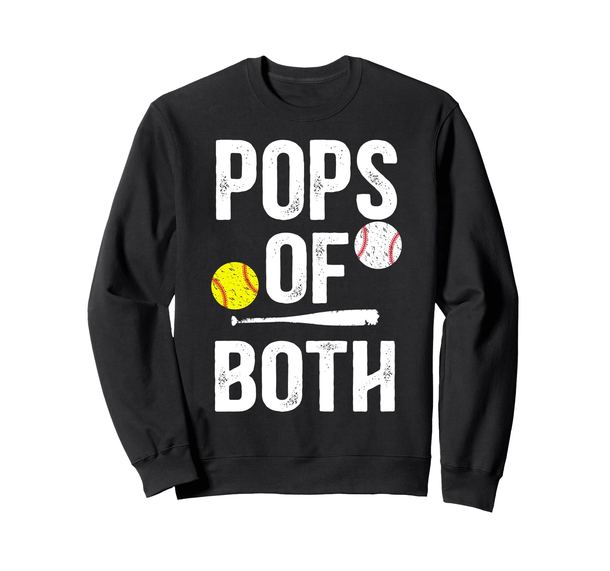 Pops Both Softball Baseball Pops Sweatshirt - Trendy Graphic Men Women - T-Shirt, Sweatshirt, Hoodie