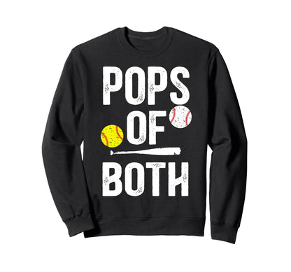 Pops Both Softball Baseball Pops Sweatshirt - Trendy Graphic Men Women - T-Shirt, Sweatshirt, Hoodie