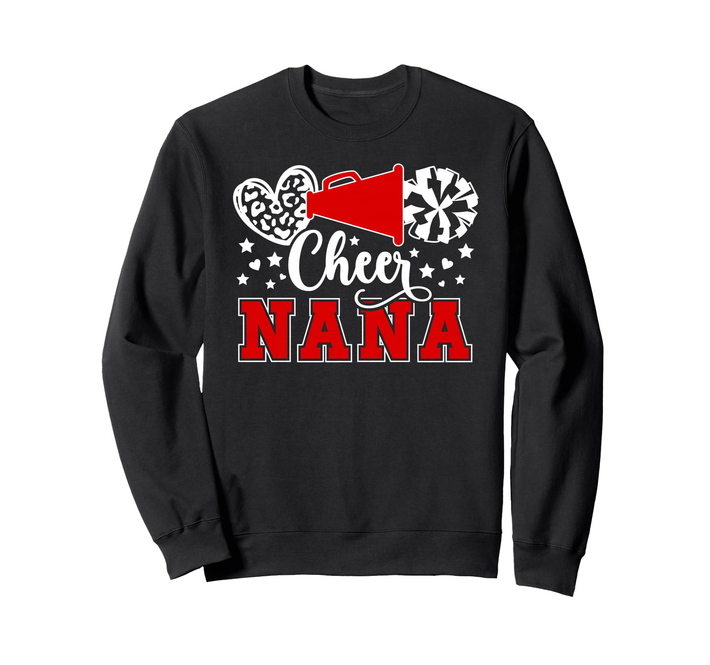 Cheer Nana Mothers Day Sweatshirt - Fun Novelty Design for Adults - T-Shirt, Sweatshirt, Hoodie