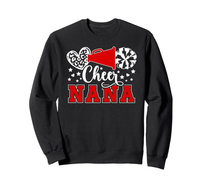 Cheer Nana Mothers Day Sweatshirt - Fun Novelty Design for Adults - T-Shirt, Sweatshirt, Hoodie