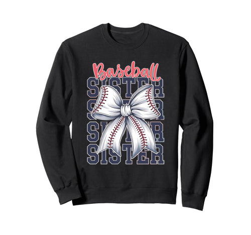 Baseball Sister Coquette Bow Sweatshirt - Novelty Apparel Unisex - T-Shirt, Sweatshirt, Hoodie