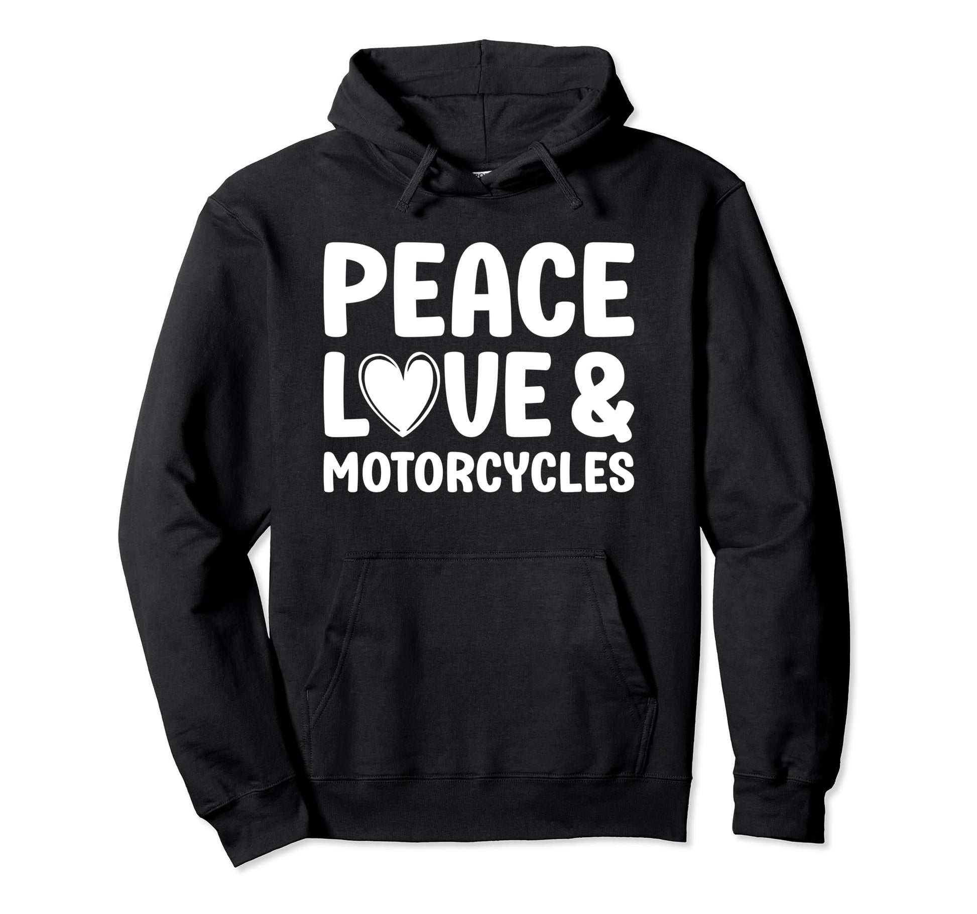 Motorcycle I Love Motorcycles Peace Hoodie - Fun Novelty Design Unisex - T-Shirt, Sweatshirt, Hoodie