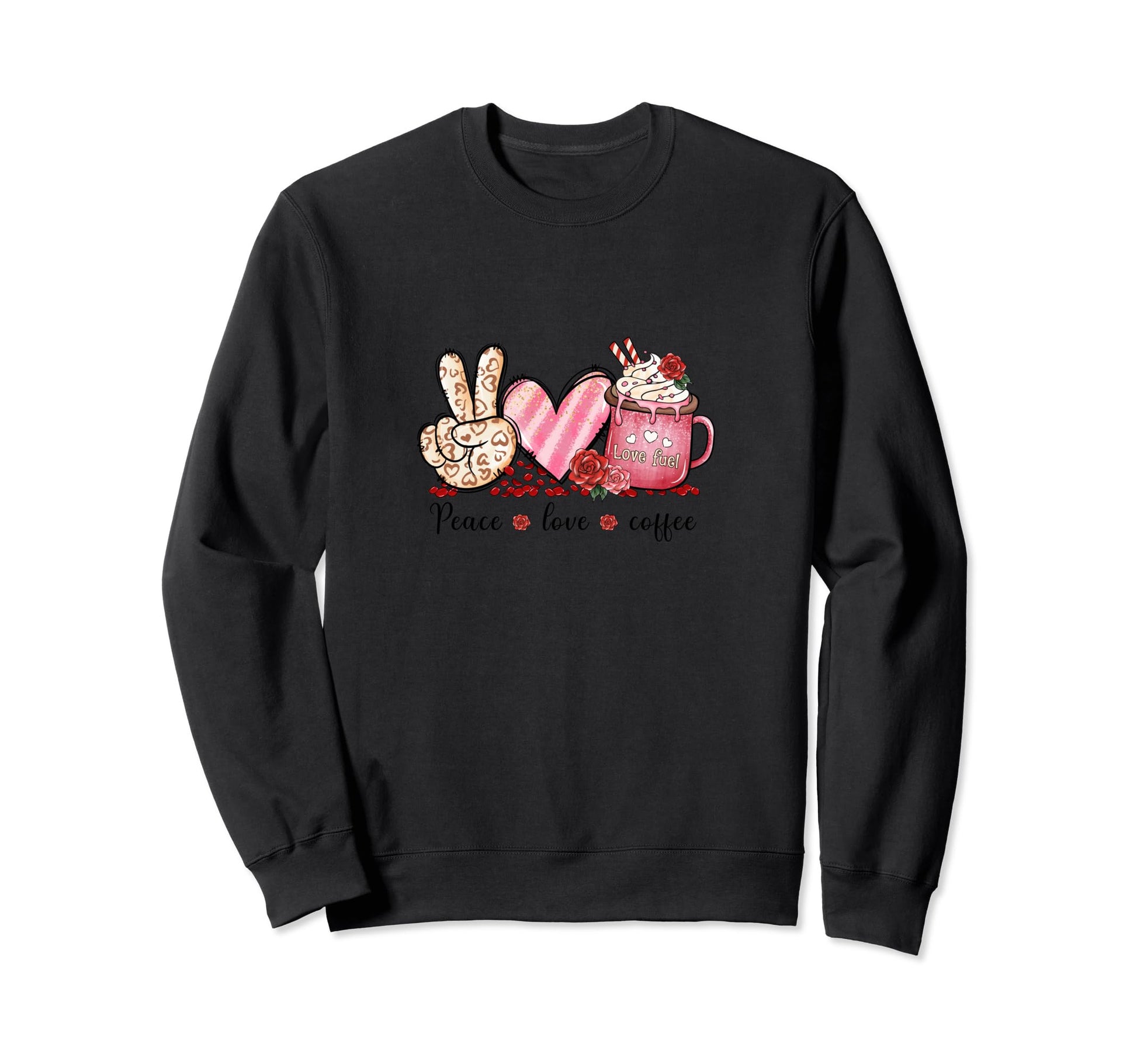 Peace Love And Coffee Sweatshirt - Aesthetic Graphic for Adults - T-Shirt, Sweatshirt, Hoodie