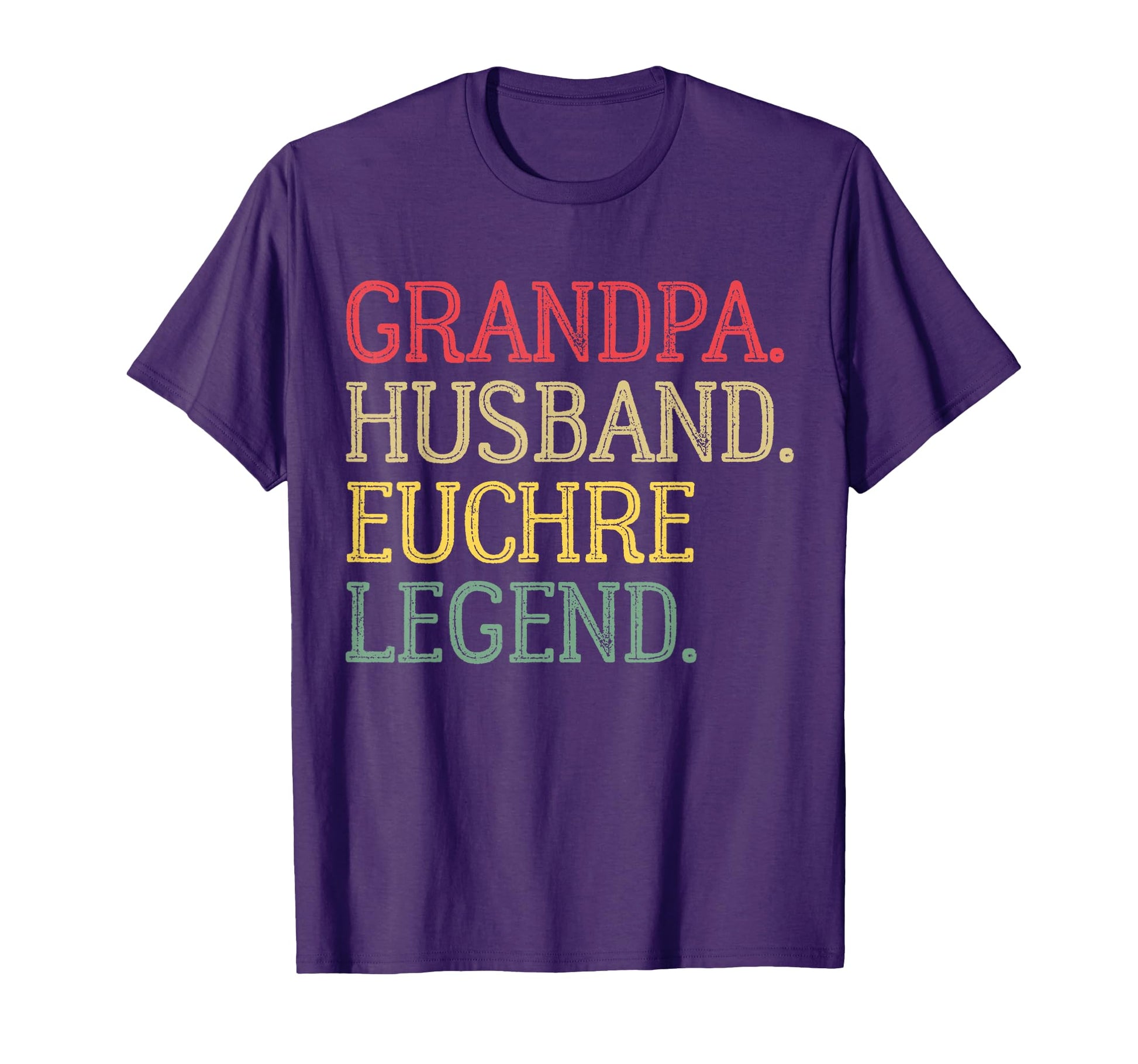 Grandpa Husband Euchre Legend Euchre Card T-Shirt - Unique Graphic Unisex - T-Shirt, Sweatshirt, Hoodie