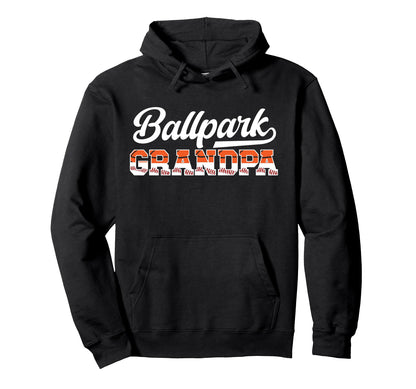 Ballpark Grandpa Baseball Basketball Hoodie - Unique Graphic for Adults - T-Shirt, Sweatshirt, Hoodie