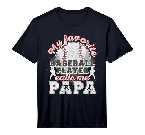Mens Baseball Papa Dad My Favorite T-Shirt - Trendy Graphic for Adults - T-Shirt, Sweatshirt, Hoodie
