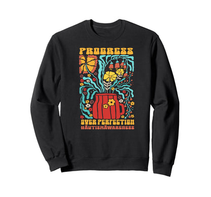 Autism Progress Over Perfection Sweatshirt - Novelty Apparel for Adults - T-Shirt, Sweatshirt, Hoodie