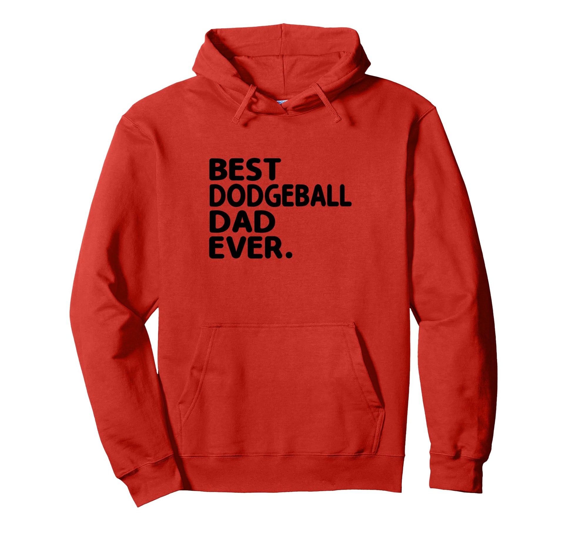 Best Dodgeball Dad Ever Dodge Ball Hoodie - Aesthetic Graphic Men Women - T-Shirt, Sweatshirt, Hoodie