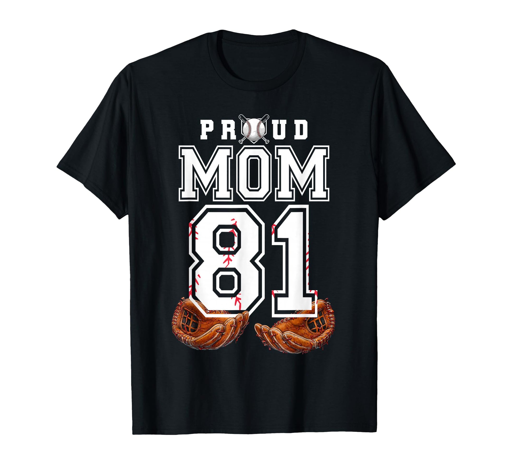 Proud Mom Baseball Player Number 81 Game T-Shirt - Minimalist Print Unisex - T-Shirt, Sweatshirt, Hoodie