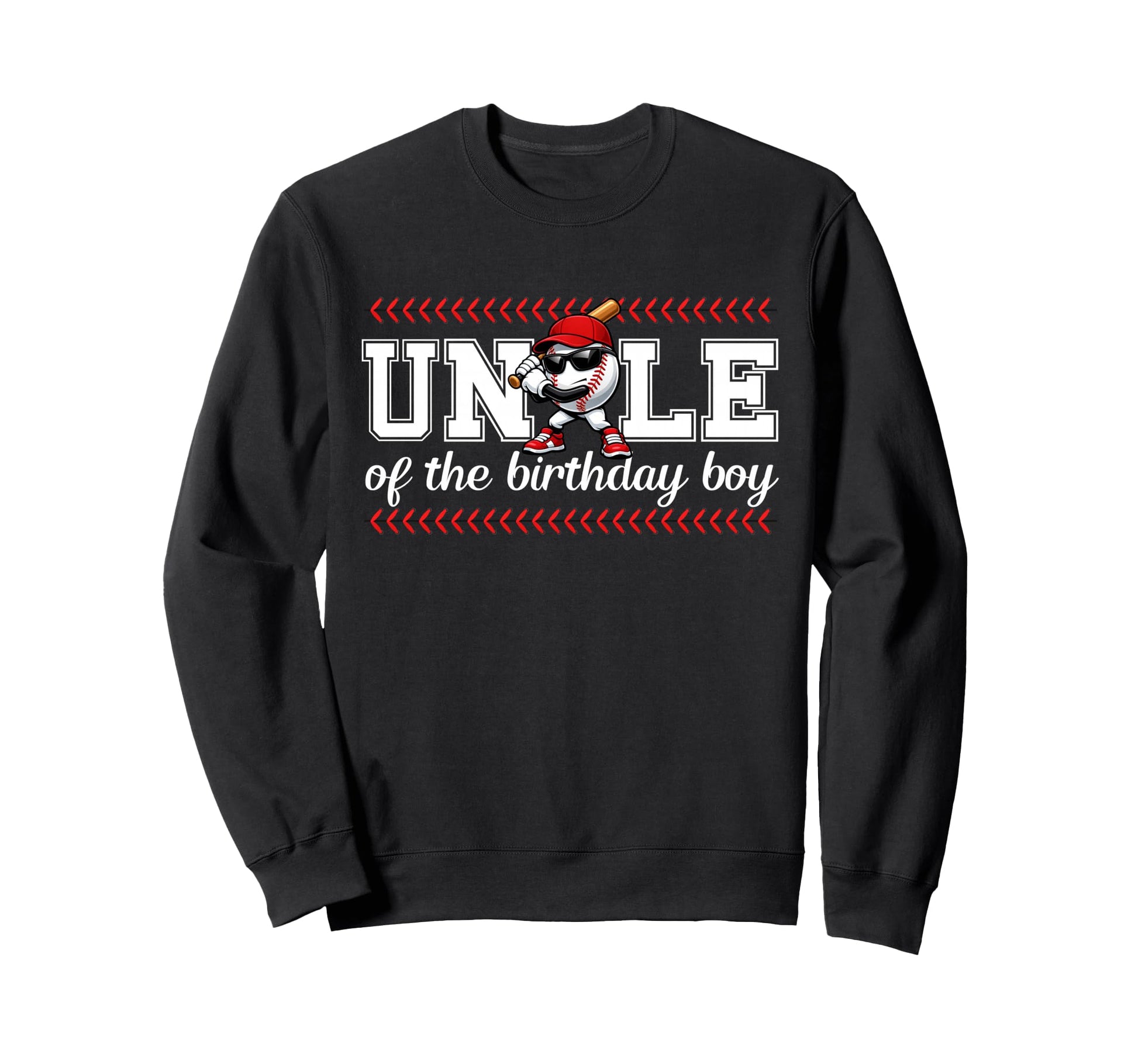 Uncle Birthday Baseball Sport Sweatshirt - Minimalist Print for Adults - T-Shirt, Sweatshirt, Hoodie