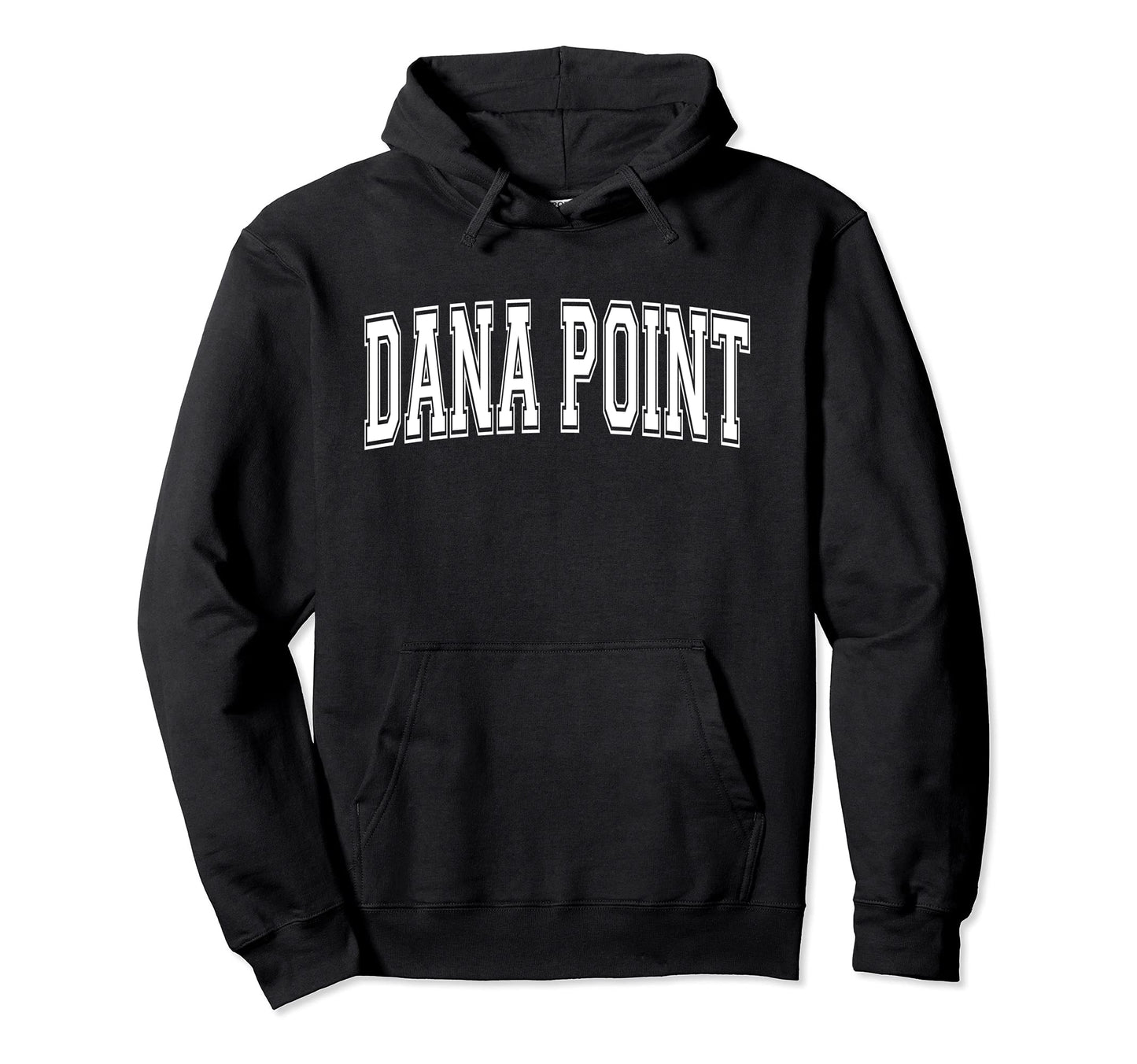 Dana Point Ca California Usa Sports Hoodie - Custom Art Print Men Women - T-Shirt, Sweatshirt, Hoodie