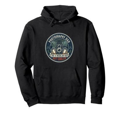 Photography Dad Camera Film Hoodie - Novelty Apparel for Adults - T-Shirt, Sweatshirt, Hoodie
