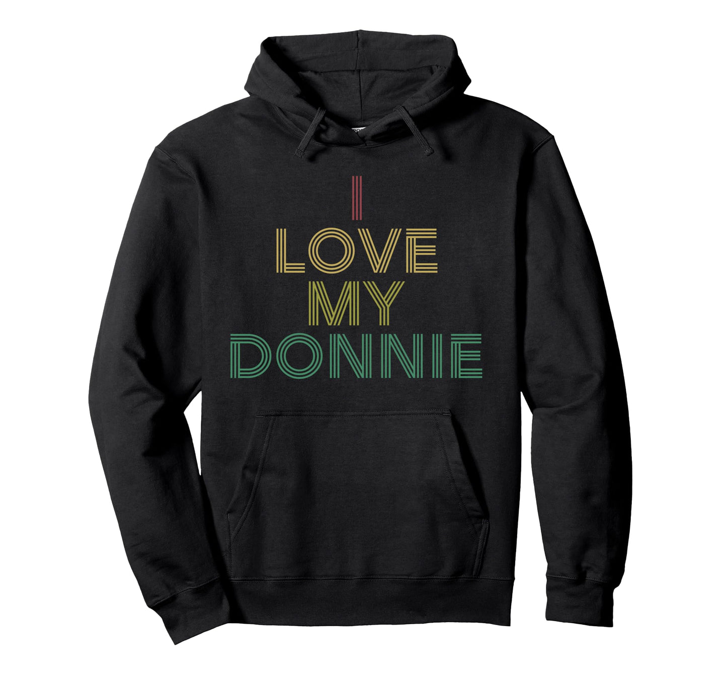 I Love Donnie Distressed 70S Hoodie - Streetwear Style Men Women - T-Shirt, Sweatshirt, Hoodie