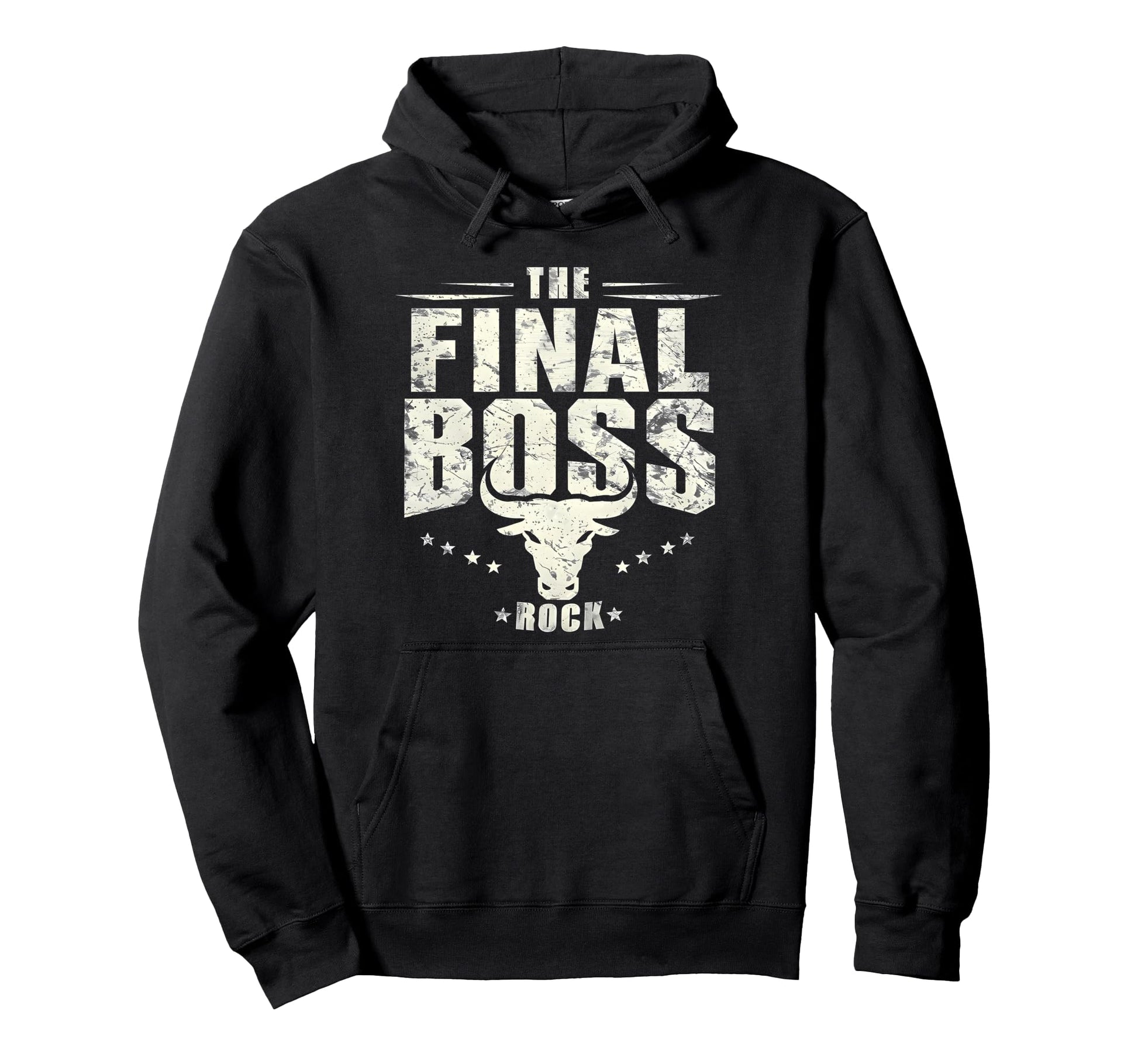 Final Boss Rock Bull Fun Strong Dads Hoodie - Casual Everyday Wear Unisex - T-Shirt, Sweatshirt, Hoodie