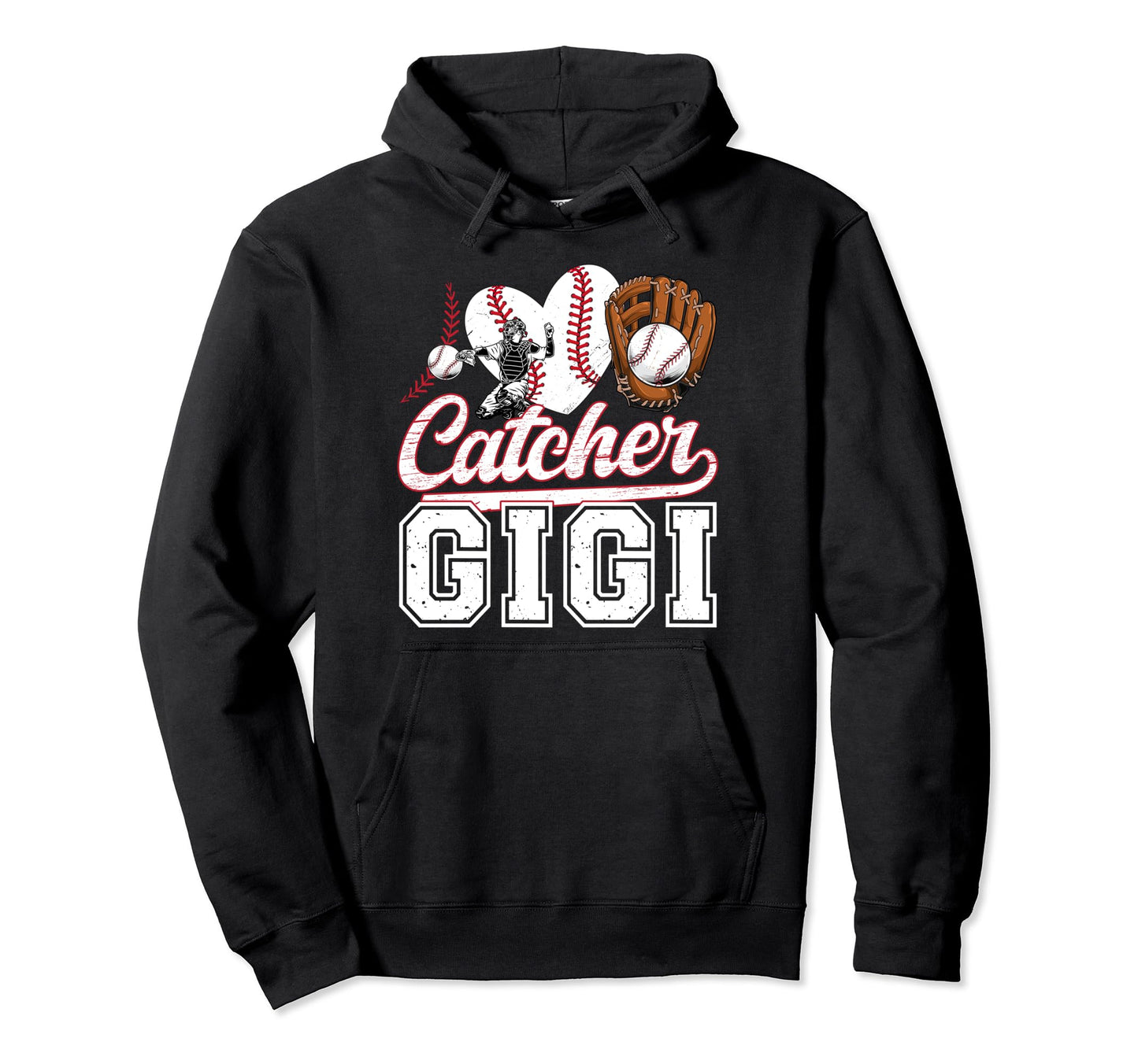 Baseball Catcher Gigi Grandma Gigi Hoodie - Graphic Print Men Women - T-Shirt, Sweatshirt, Hoodie